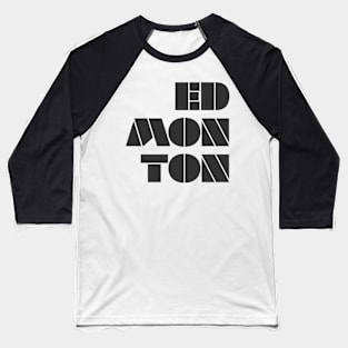 ED MON TON (black) Baseball T-Shirt